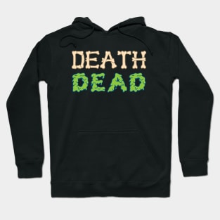 DEATHDEAD Hoodie